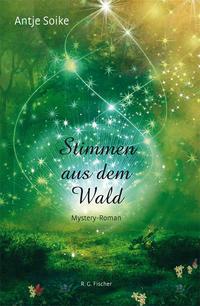 Stimmen aus dem Wald - 