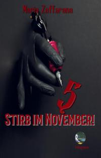 Stirb im November! - 