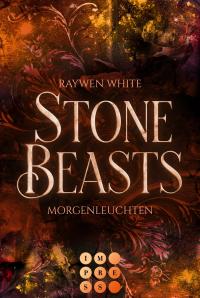 Stone Beasts 3: Morgenleuchten - 