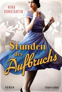 Stunden des Aufbruchs - 