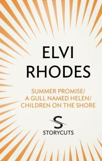 Summer Promise/A Gull Named Helen/Children on the Shore (Storycuts) - 