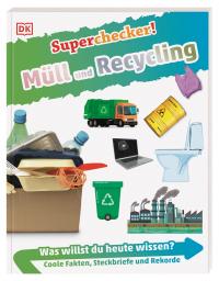 Superchecker! Müll und Recycling - 