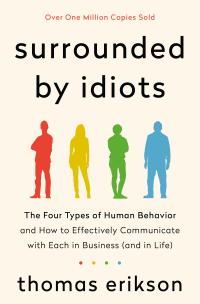 Surrounded by Idiots - 