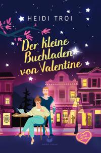 Sweet Valentine / Der kleine Buchladen von Valentine - 