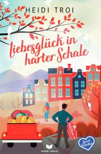 Sweet Valentine / Liebesglück in harter Schale - 