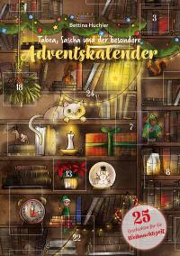 Tabea, Sascha und der besondere Adventskalender - 