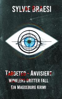 Targeted - Anvisiert - 