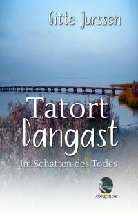 Tatort Dangast - 