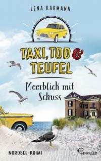 Taxi, Tod und Teufel - Meerblick mit Schuss - 