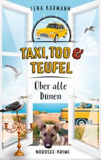 Taxi, Tod und Teufel - Über alle Dünen - 