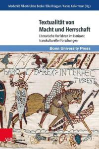 Textualität von Macht und Herrschaft - 