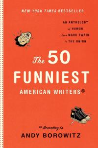 The 50 Funniest American Writers - 