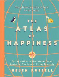 The Atlas of Happiness - 