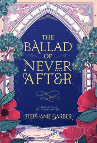 The Ballad of Never After - 