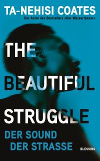 The Beautiful Struggle - 