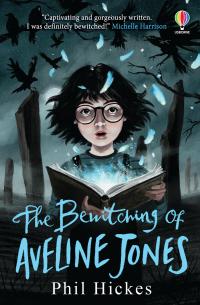 The Bewitching of Aveline Jones - 
