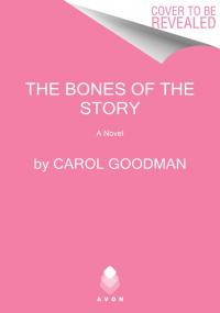 The Bones of the Story - 