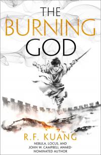 The Burning God (The Poppy War, Book 3) - 