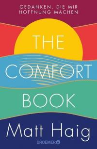 The Comfort Book - Gedanken, die mir Hoffnung machen - 