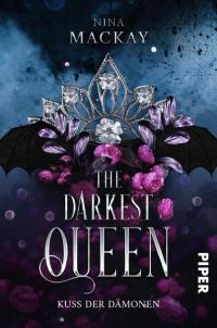 The Darkest Queen - 