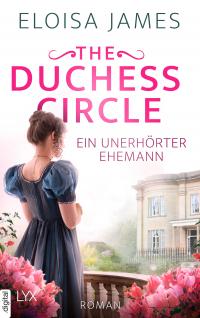 The Duchess Circle - Ein unerhörter Ehemann - 