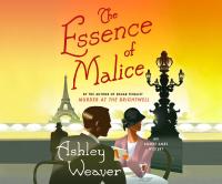 The Essence of Malice: A Mystery - 