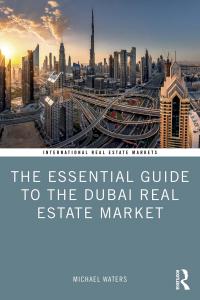 The Essential Guide to the Dubai Real Estate Market - 