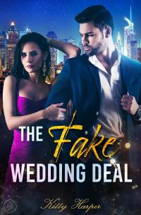 The Fake Wedding Deal: Liebe stand nicht im Vertrag - 