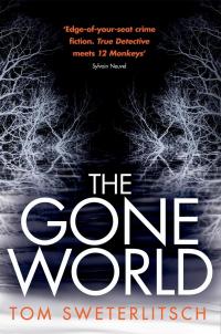 The Gone World - 