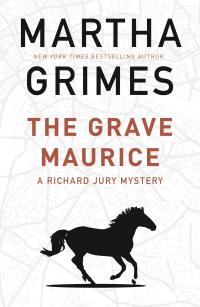 The Grave Maurice - 