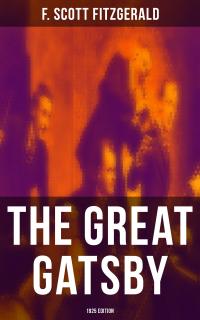 THE GREAT GATSBY (1925 Edition) - 