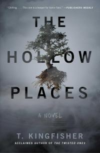 The Hollow Places - 