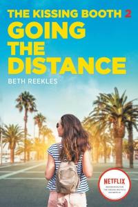 The Kissing Booth - Going the Distance - 