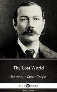 The Lost World by Sir Arthur Conan Doyle (Illustrated) - 