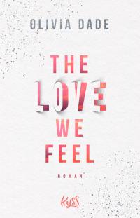The Love we feel - 