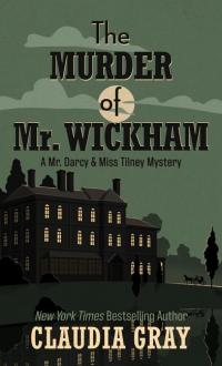The Murder of Mr. Wickham - 