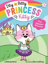 The Newest Princess - 