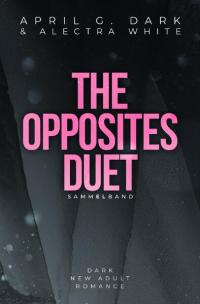 The Opposites Duet Sammelband - 