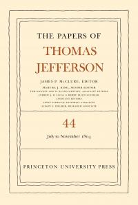 The Papers of Thomas Jefferson, Volume 44 - 