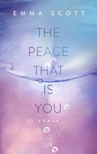 The Peace That Is You - 