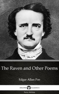 The Raven and Other Poems by Edgar Allan Poe - Delphi Classics (Illustrated) - 