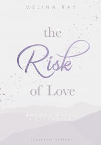 The Risk of Love - 