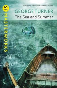 The Sea and Summer - 