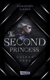The Second Princess. Vulkanherz - 