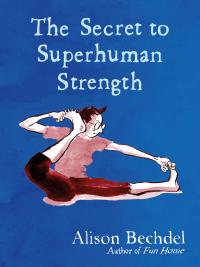 The Secret to Superhuman Strength - 