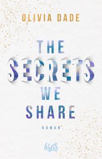 The Secrets we share - 