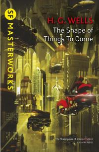 The Shape Of Things To Come - 