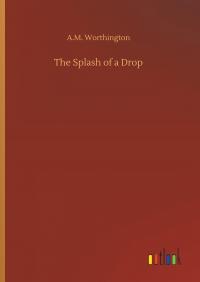 The Splash of a Drop - 