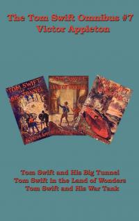 The Tom Swift Omnibus #7 - 