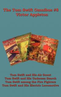 The Tom Swift Omnibus #8 - 